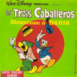 Trois Caballeros "Bienvenue à Bahia"