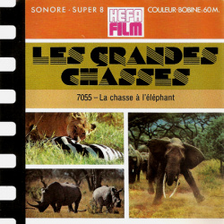 Les Grandes Chasses "La Chasse à l'Éléphant"