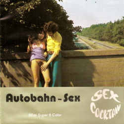 Sexe sur l'Autoroute "Autobahn-Sex"