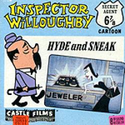 Inspector Willoughby "Hyde and Sneak"