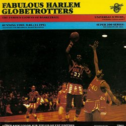 Les Fabuleux Globetrotters de Harlem "The Fabulous Harlem Globetrotters"