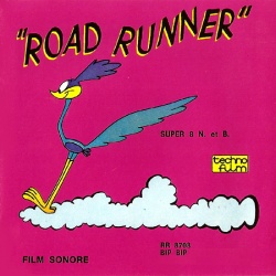 Road Runner "Pauvre Coyote"