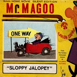 Mr. Magoo "Sloppy Jalopy"