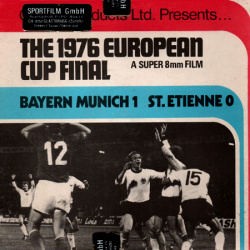 The 1976 European Cup Final "Bayern Munich contre Saint-Étienne"