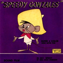 Speedy Gonzales "Speedy dans la Gueule du Chat"