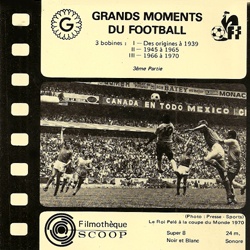 Grands Moments du Football "1966 à 1970"