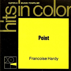Françoise Hardy "Point"