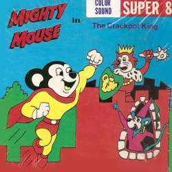 Mighty Mouse "The Crackpot King"