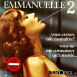 Emmanuelle 2 "Initiation" & "Une étrange Lanterne Magique"