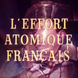 L'Effort atomique Français