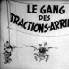 Gang des Tractions-arrière (Le)