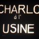 Charlot à l'Usine