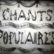 Chants populaires