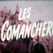 Comancheros (Les)