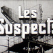 Suspects (Les)