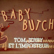 Tom & Jerry "Baby Butch"