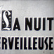 Nuit merveilleuse (La)