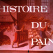 Histoire du Pain