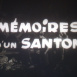 Mémoires d'un Santon 