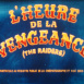 Heure de la Vengeance (L')