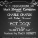 Chaplin "Hot Dogs"