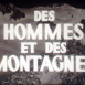 Des Hommes et des Montagnes