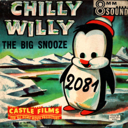 Chilly Willy "The Big Snooze"