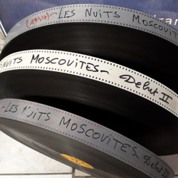 Les Nuits Moscovites Film Nitrate 