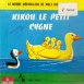 Kikou le petit Cygne