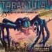 Tarentula "Tarantula"